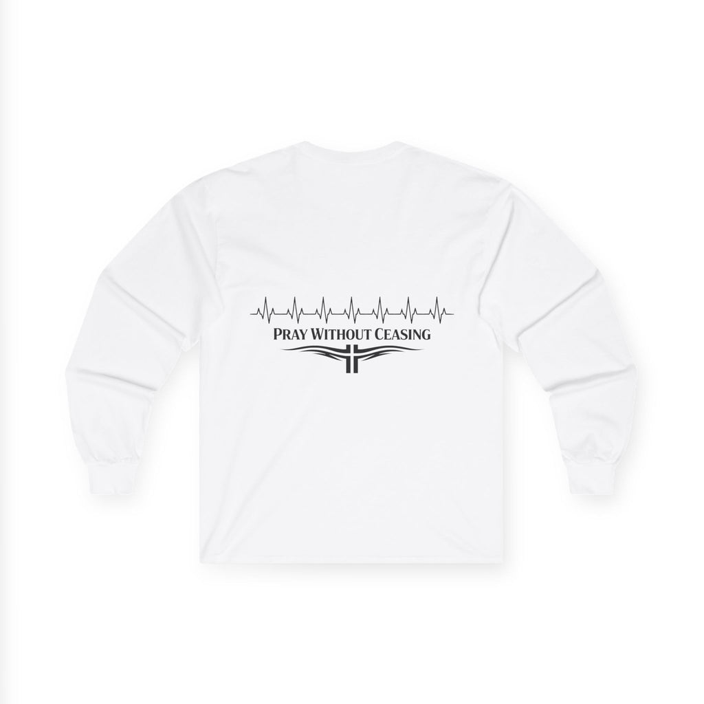 "Pray without Ceasing" (Back Print)