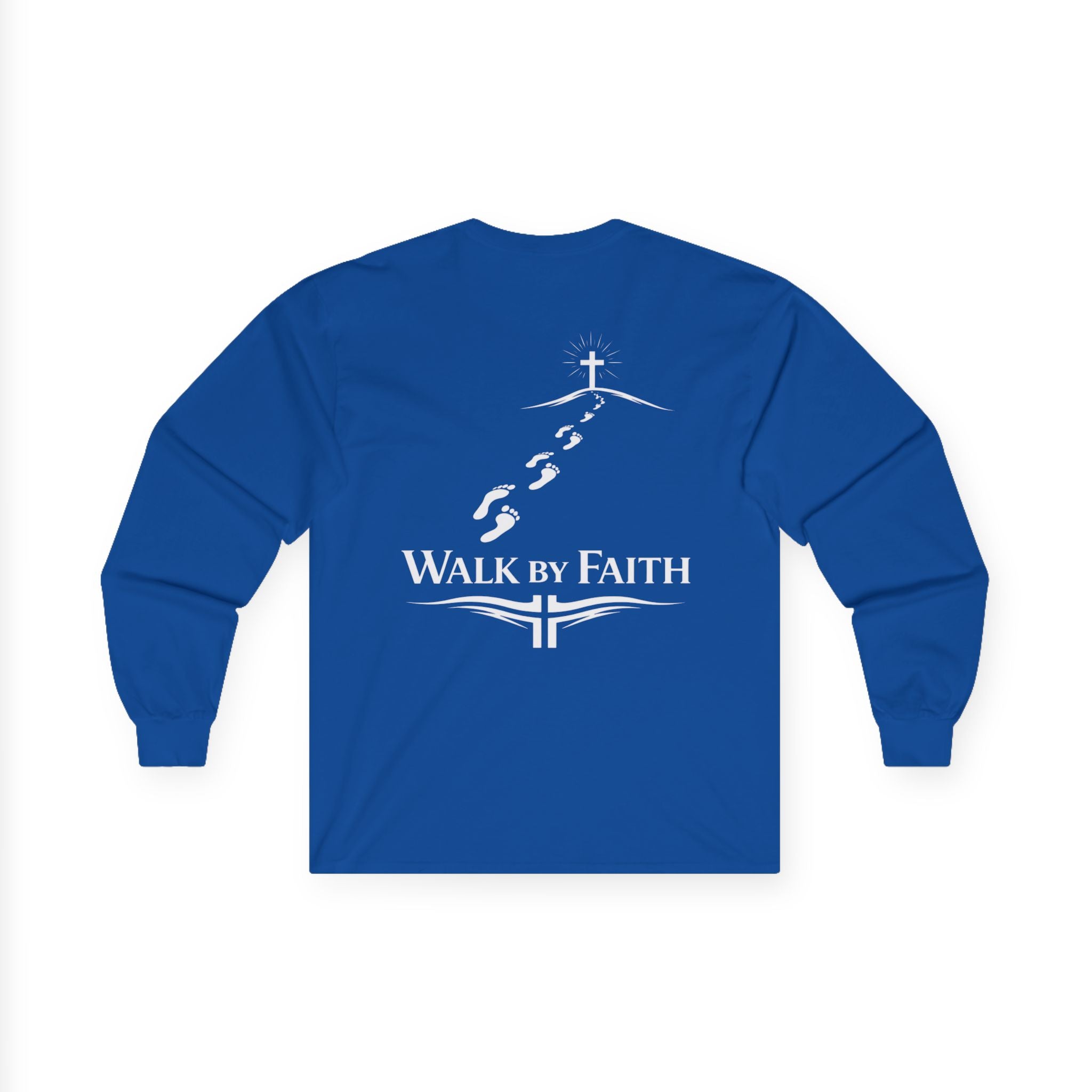 "Walk by Faith" (Back Print)