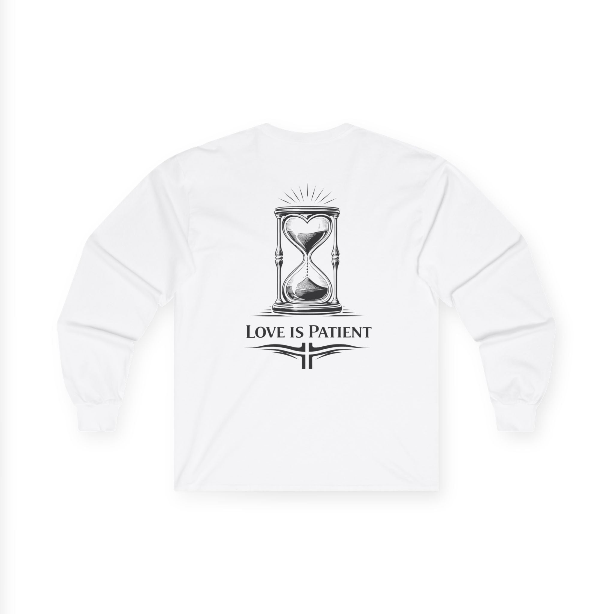 "Love is Patient" (Back Print)