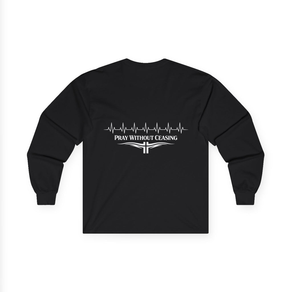 "Pray without Ceasing" (Back Print)
