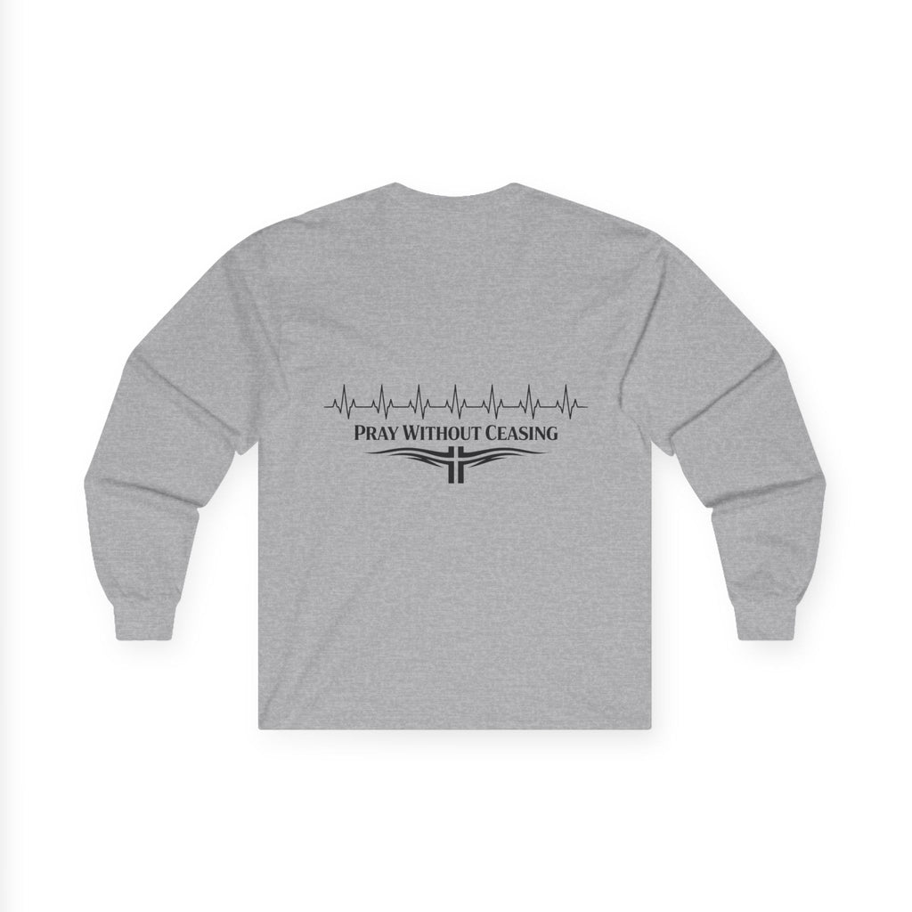 "Pray without Ceasing" (Back Print)