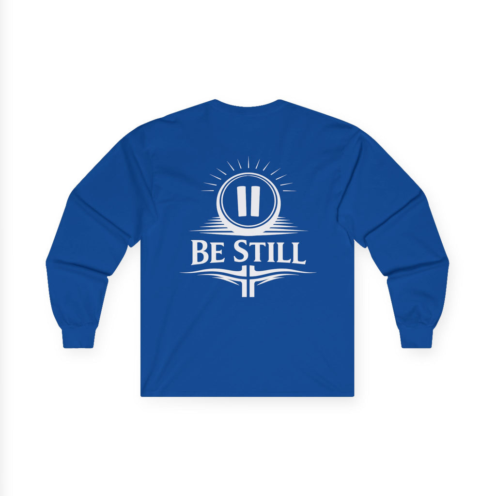 "Be Still" (Back Print)