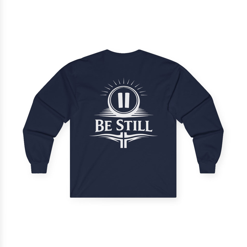 "Be Still" (Back Print)