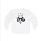 "Be Still" (Back Print)