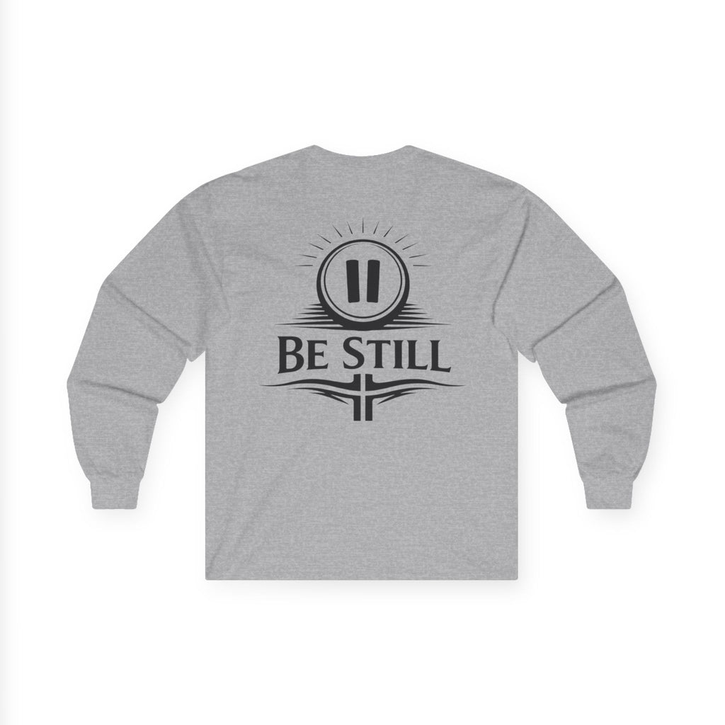 "Be Still" (Back Print)