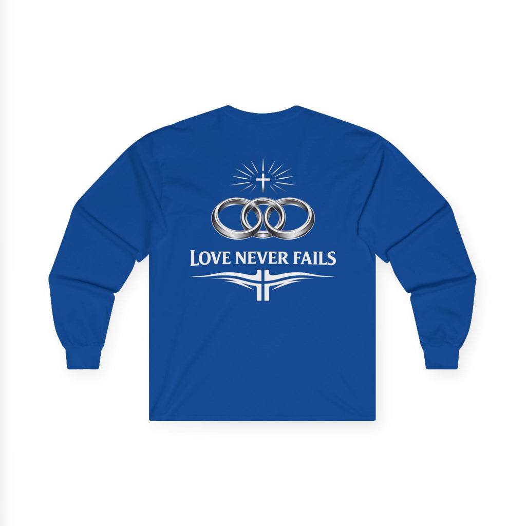"Love Never Fails" Long Sleeve Tee