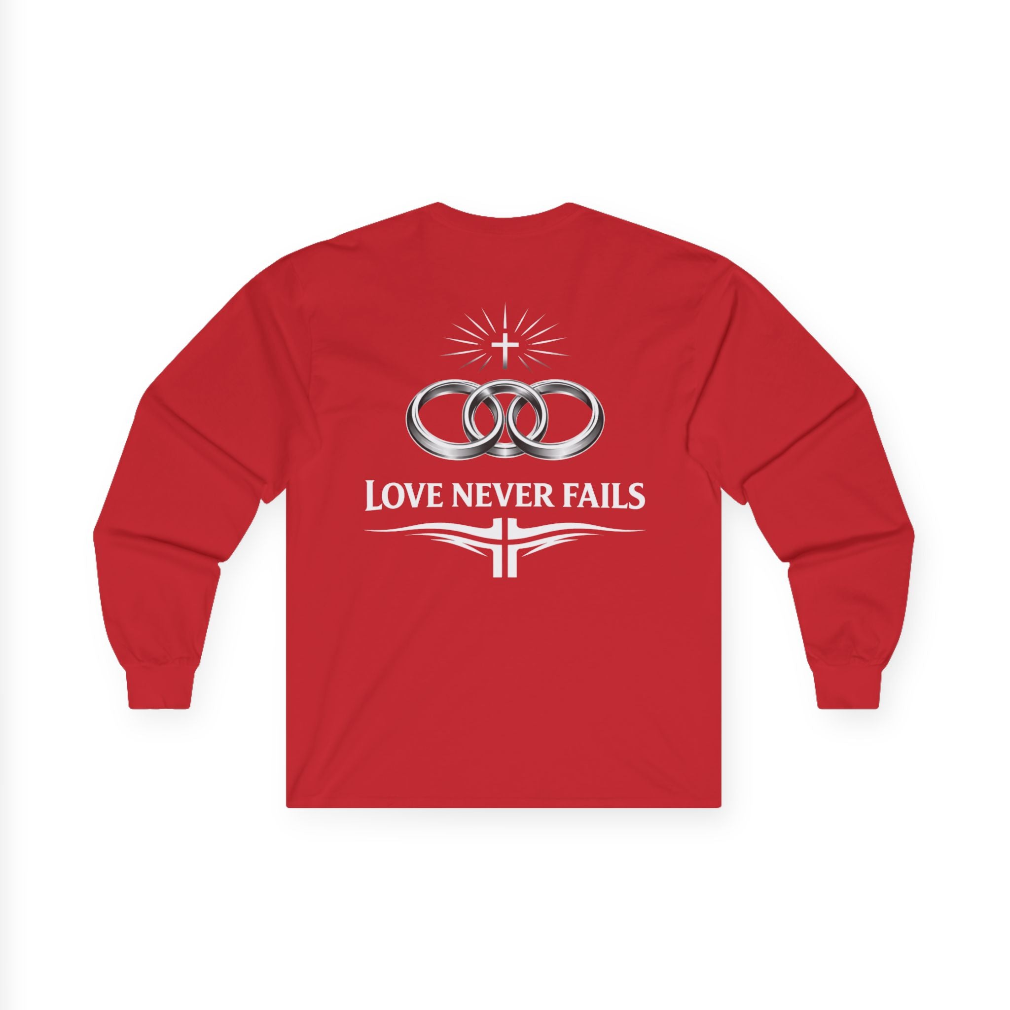 Copy of  "Love Never Fails" Long Sleeve Tee