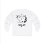 "Praise Him " (Back Print)