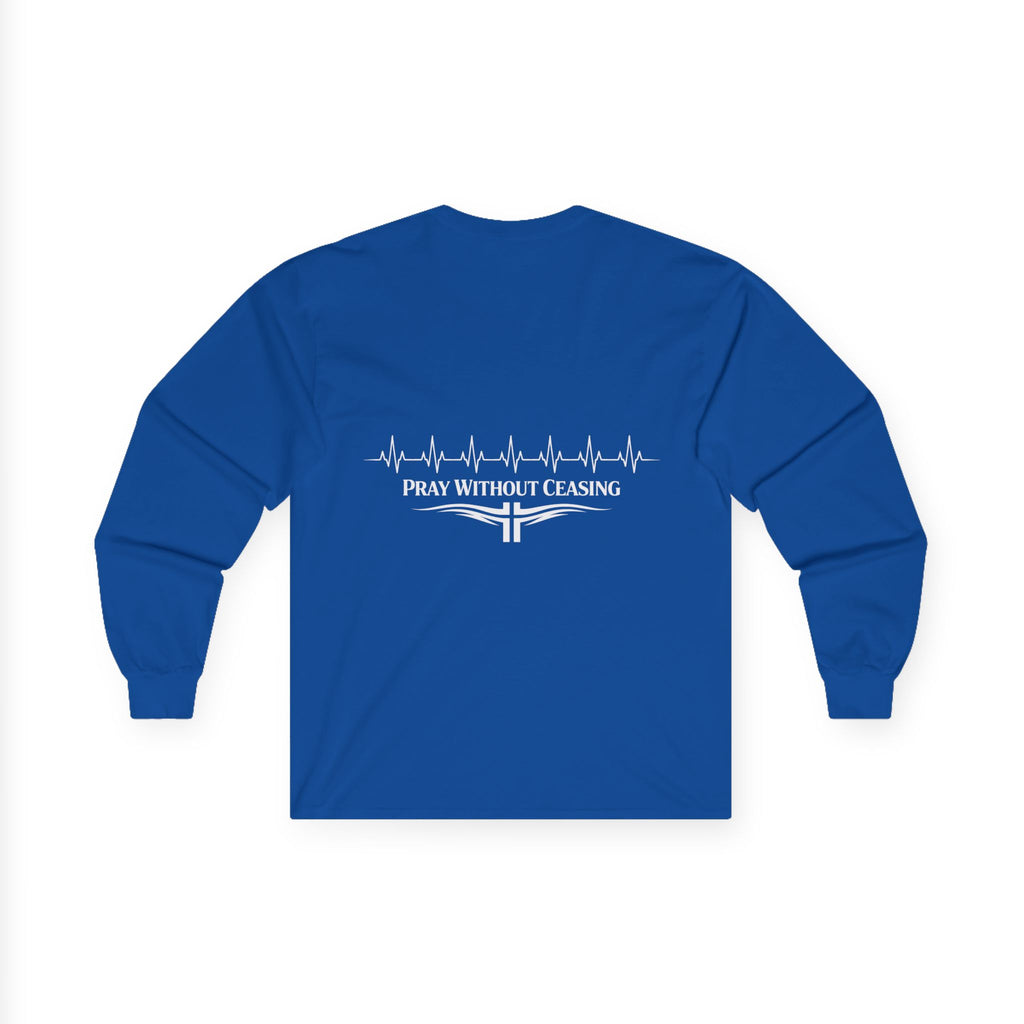 "Pray without Ceasing" (Back Print)