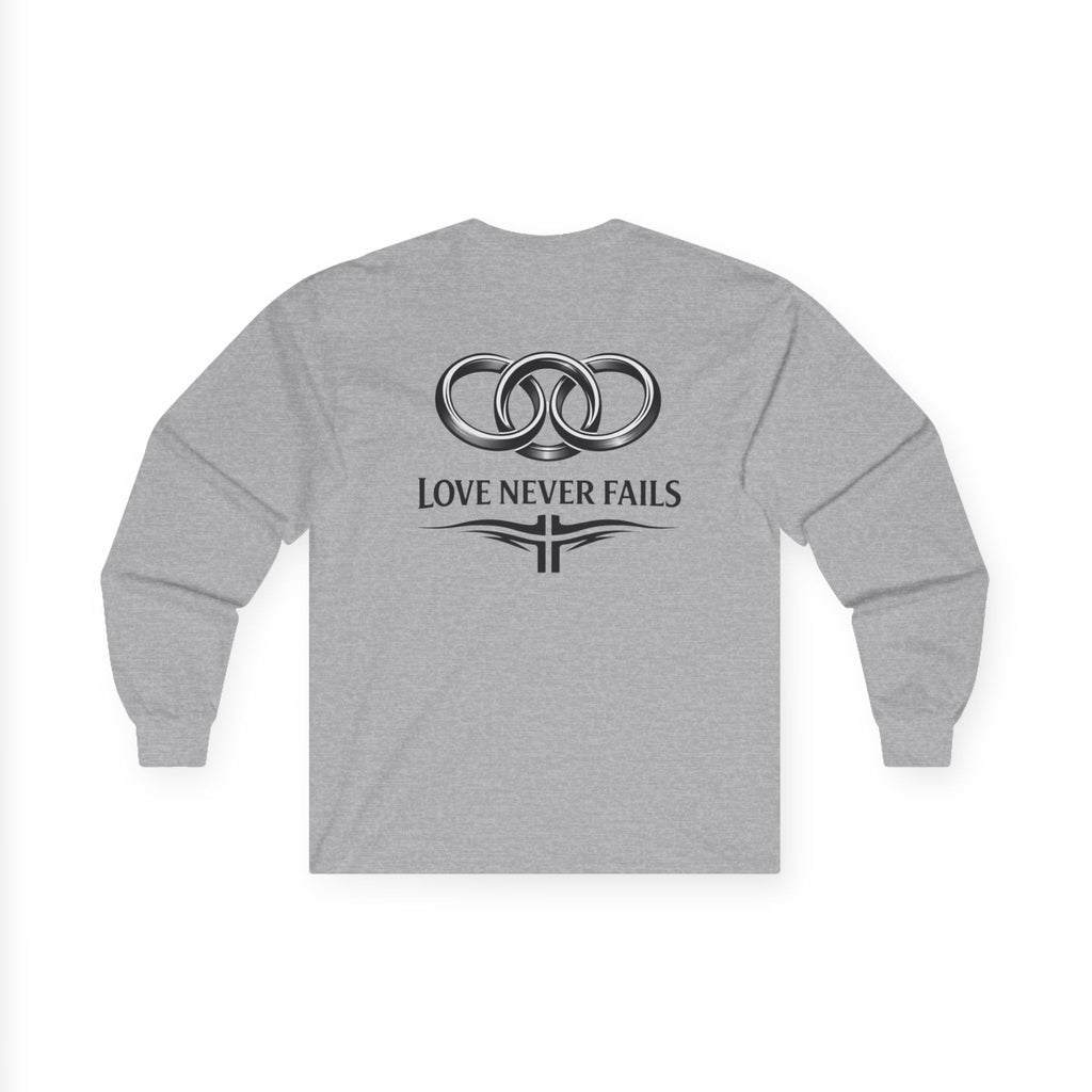 "Love Never Fails" Long Sleeve Tee