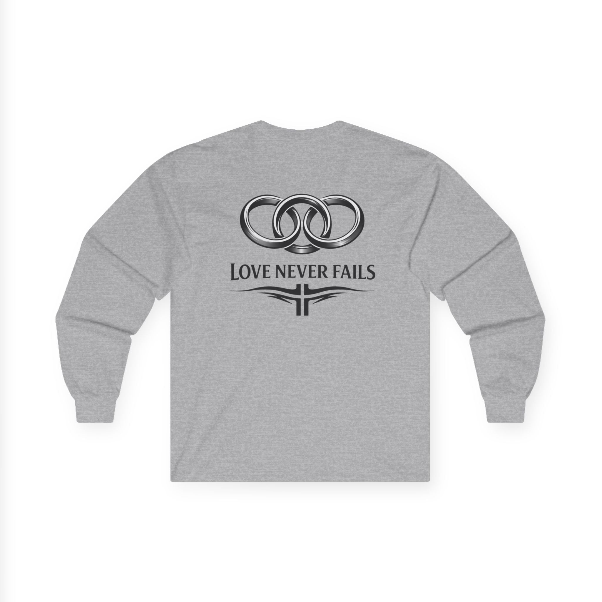 Copy of  "Love Never Fails" Long Sleeve Tee