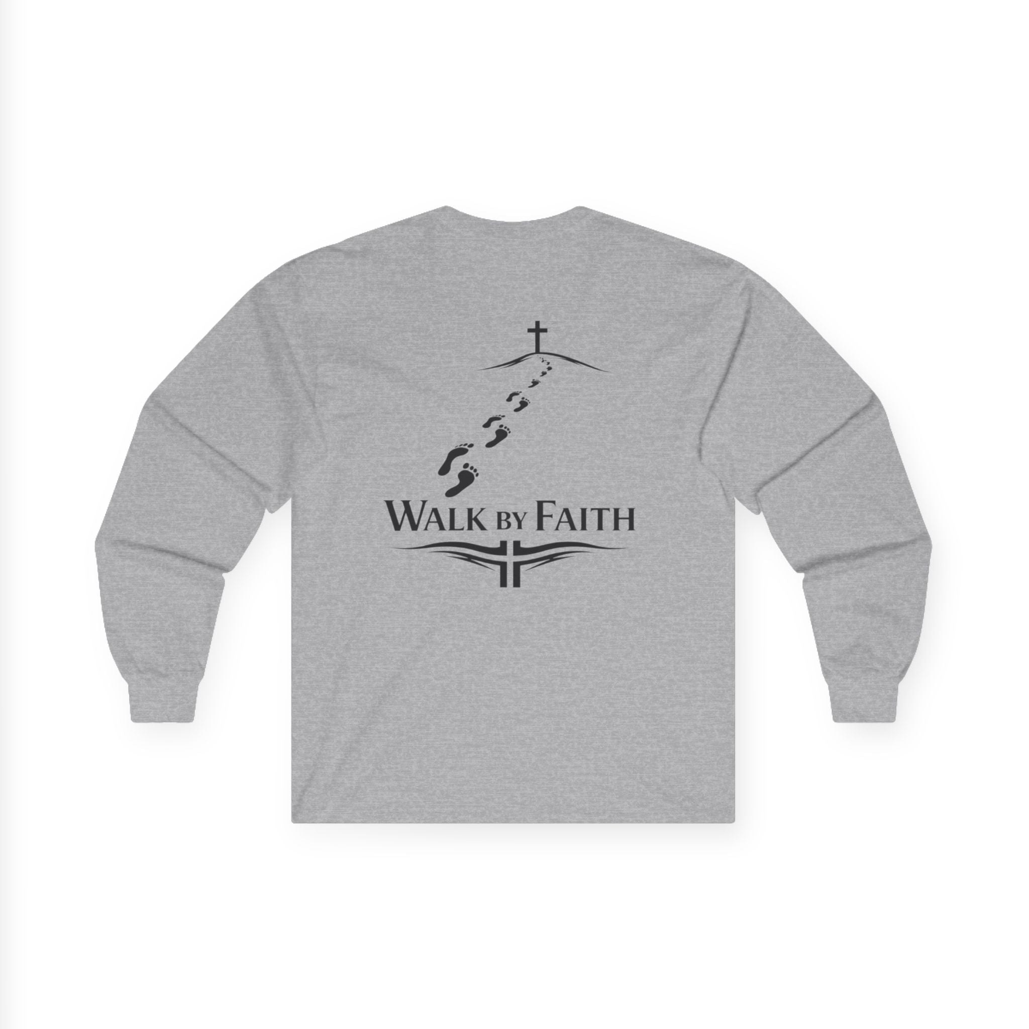 "Walk by Faith" (Back Print)