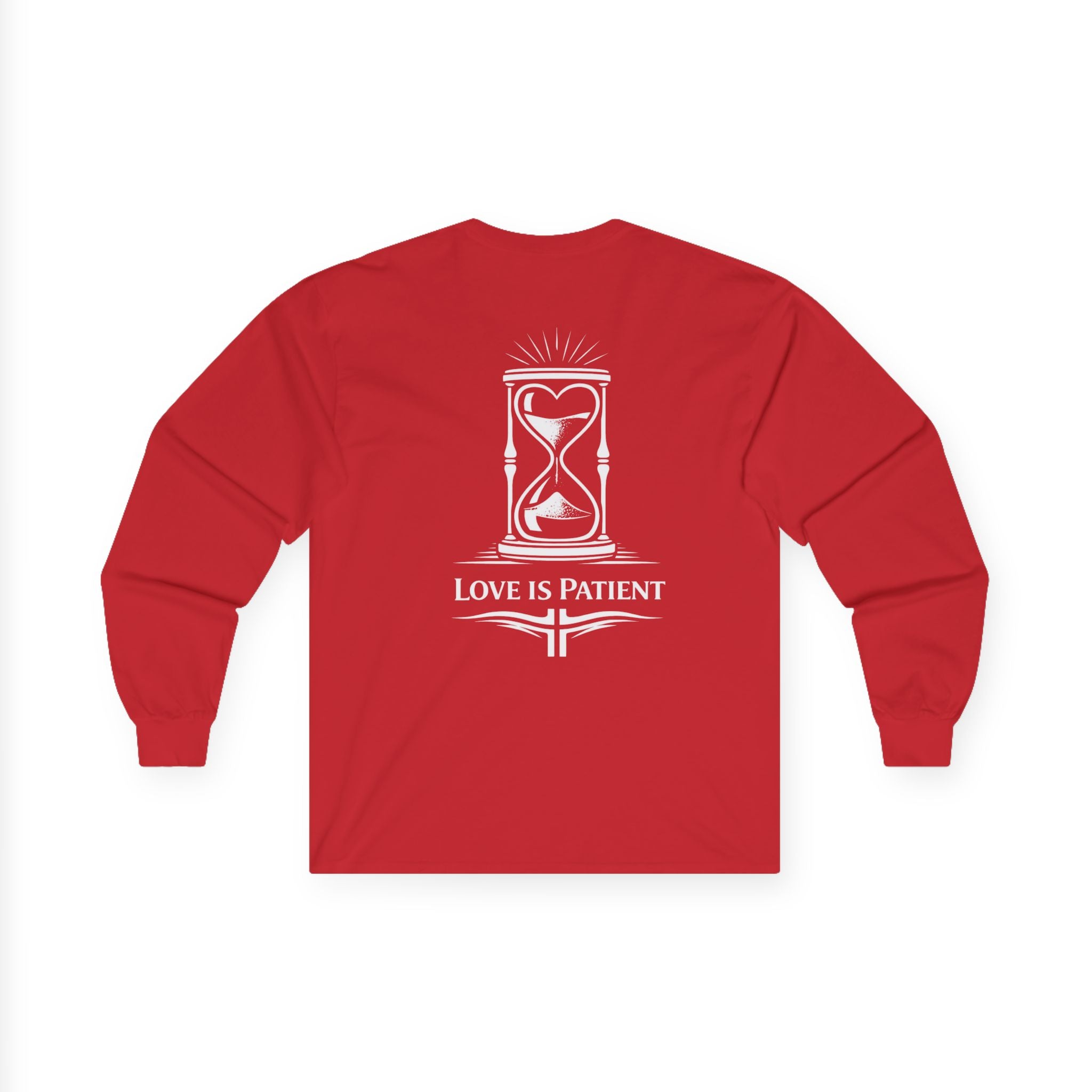 "Love is Patient" (Back Print)
